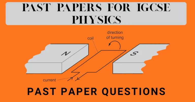 Past Papers for IGCSE Physics – 0625 Revision and Practice Guide past papers for igcse physics
