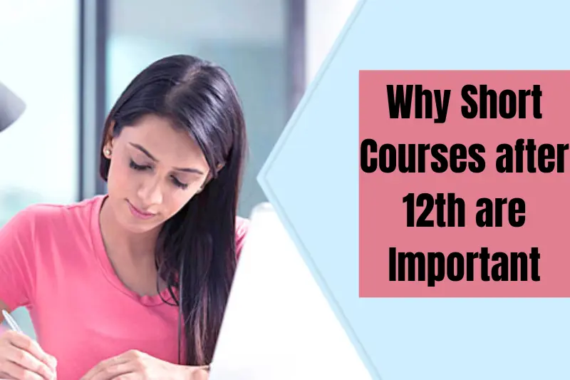 why short courses after 12th are important